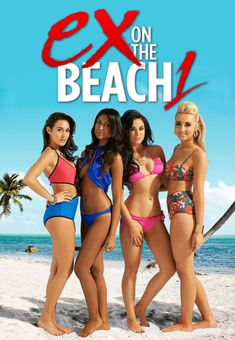 Poster of Episodes in Ex On The Beach - Season 1 - Season 1