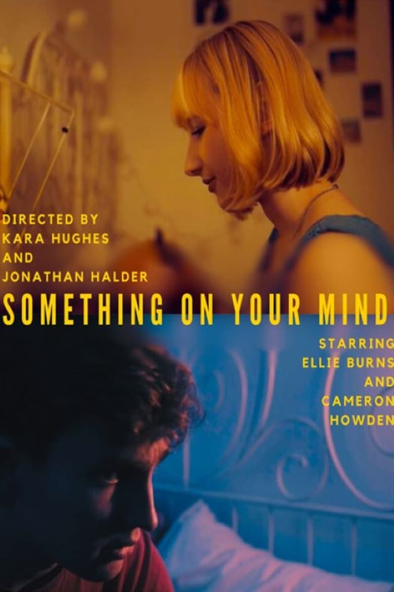 Poster of Something On Your Mind