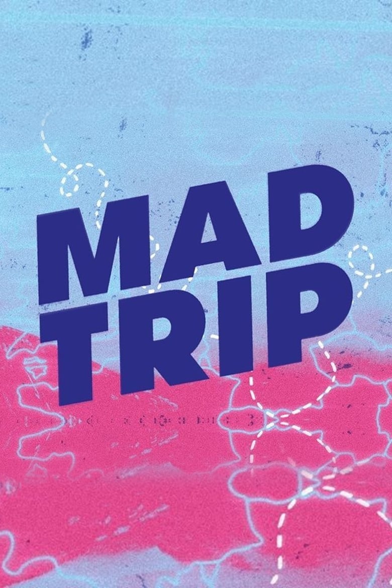 Poster of Episodes in Roadtrippers - MADTRIP - MADTRIP