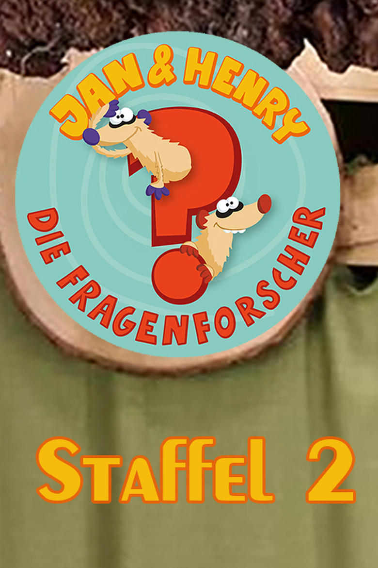 Poster of Episodes in Jan & Henry   Die Fragenforscher - Season 2 - Season 2