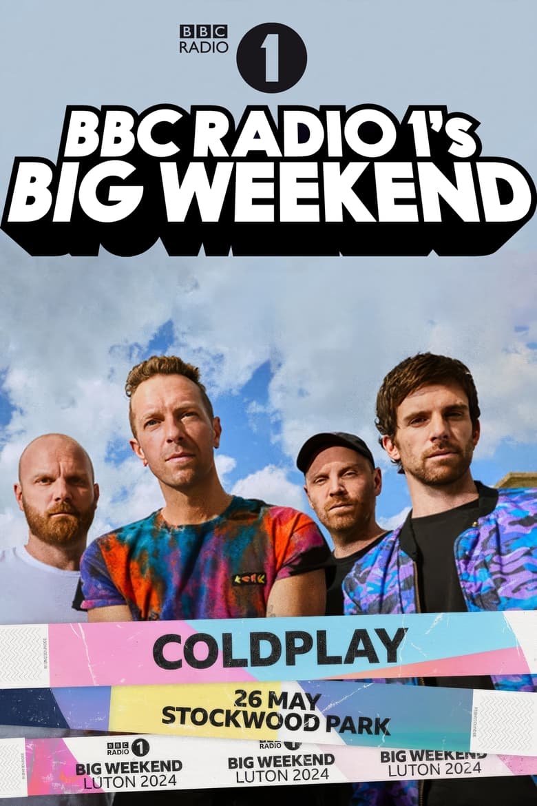 Poster of Coldplay: Radio 1's Big Weekend Luton