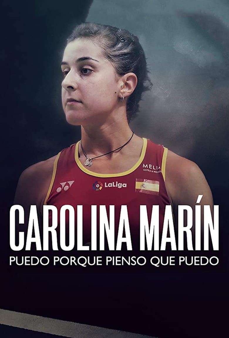 Poster of Episodes in Carolina Marín  Puedo Porque Pienso Que Puedo - Season 1 - Season 1