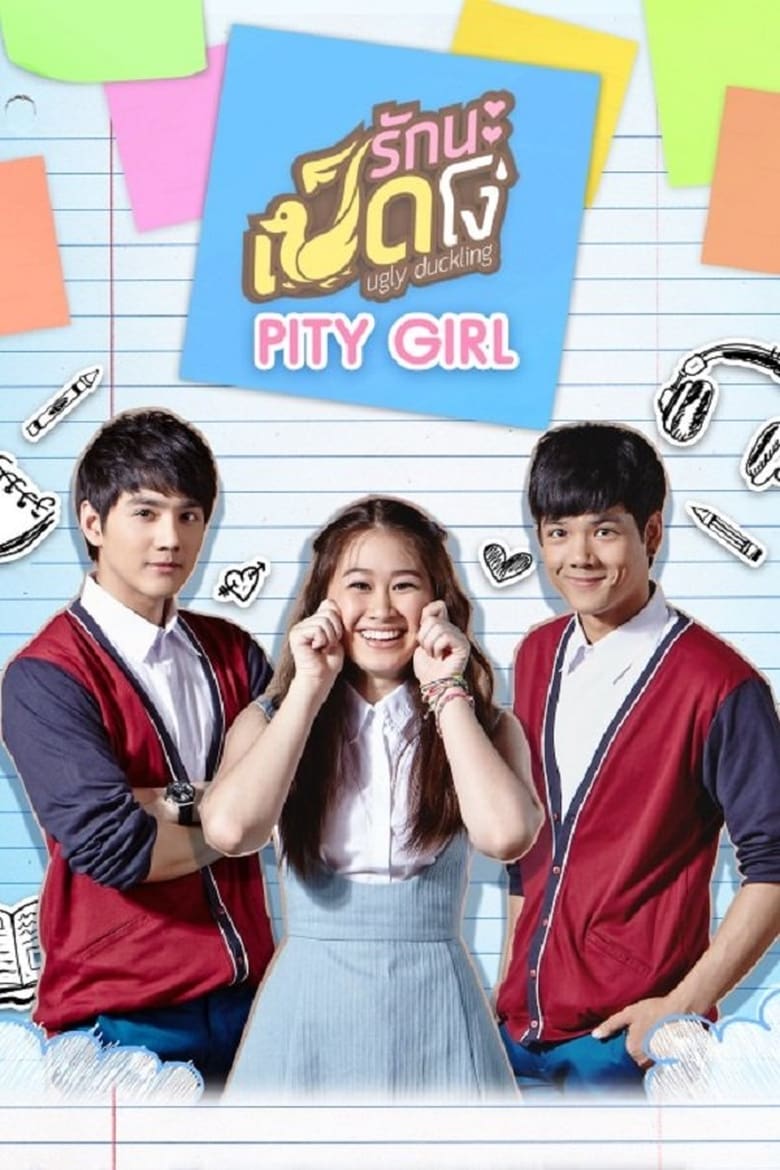 Poster of Episodes in Ugly Duckling - Pity Girl - Pity Girl