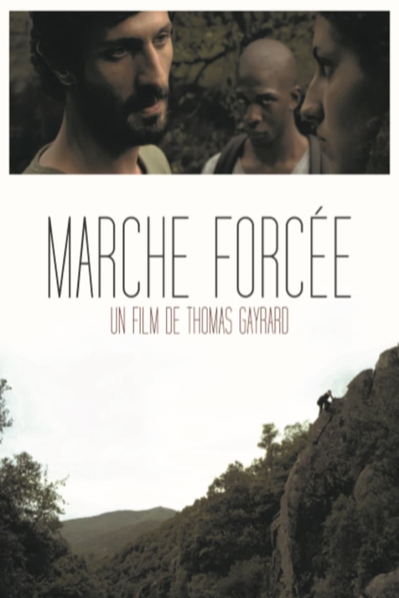 Poster of Marche forcée