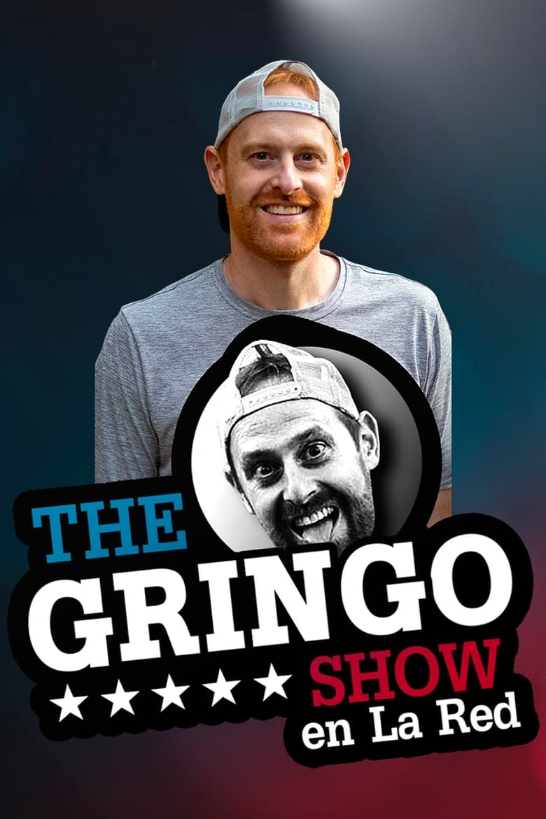 Poster of The Gringo Show