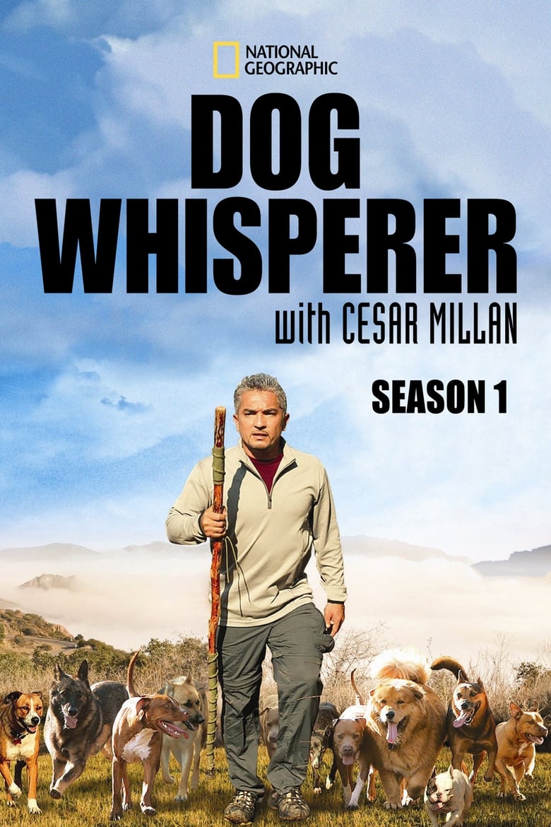 Poster of Cast and Crew in Dog Whisperer - Season 1 - Episode 20 - Pepsi and Goldie