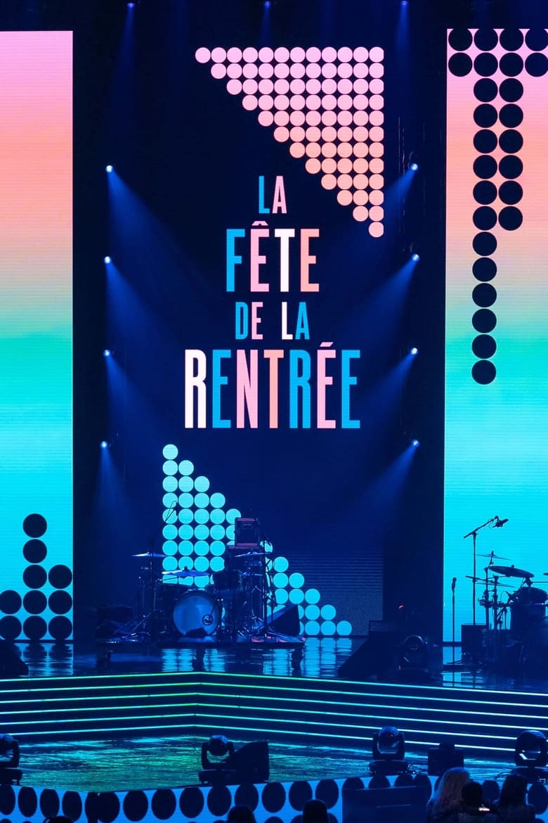 Poster of Episodes in La Fête De La Rentrée - Season 1 - Season 1