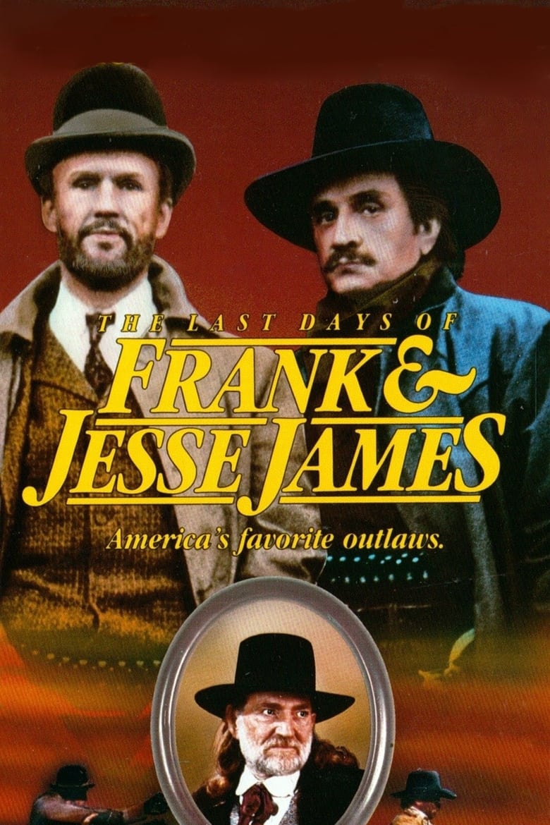 Poster of The Last Days of Frank and Jesse James