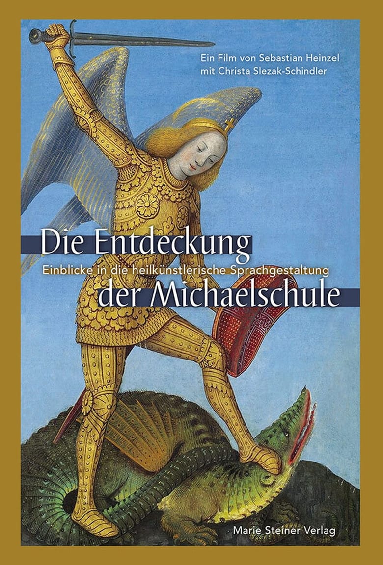 Poster of Die Entdeckung der Michaelschule – Einblicke in die heilkünstlerische Sprachgestaltung