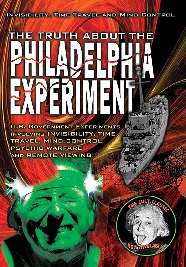 Poster of The Truth About The Philadelphia Experiment: Invisibility, Time Travel and Mind Control