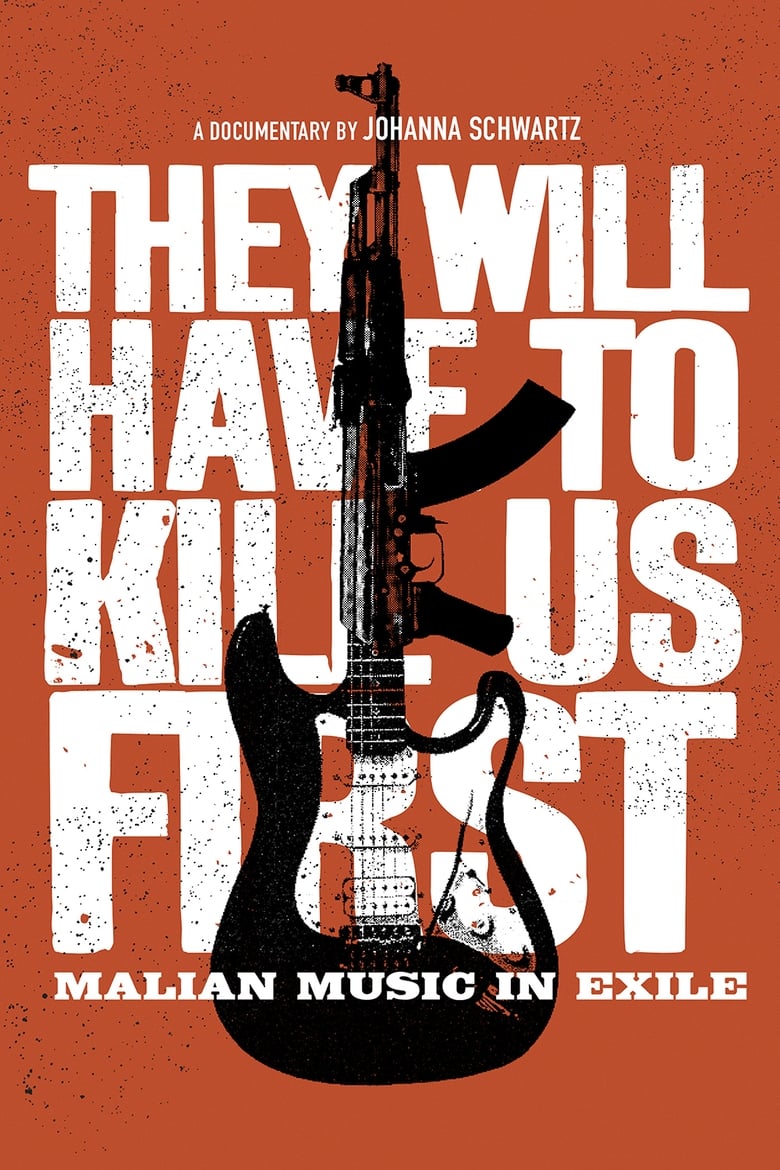 Poster of They Will Have to Kill Us First