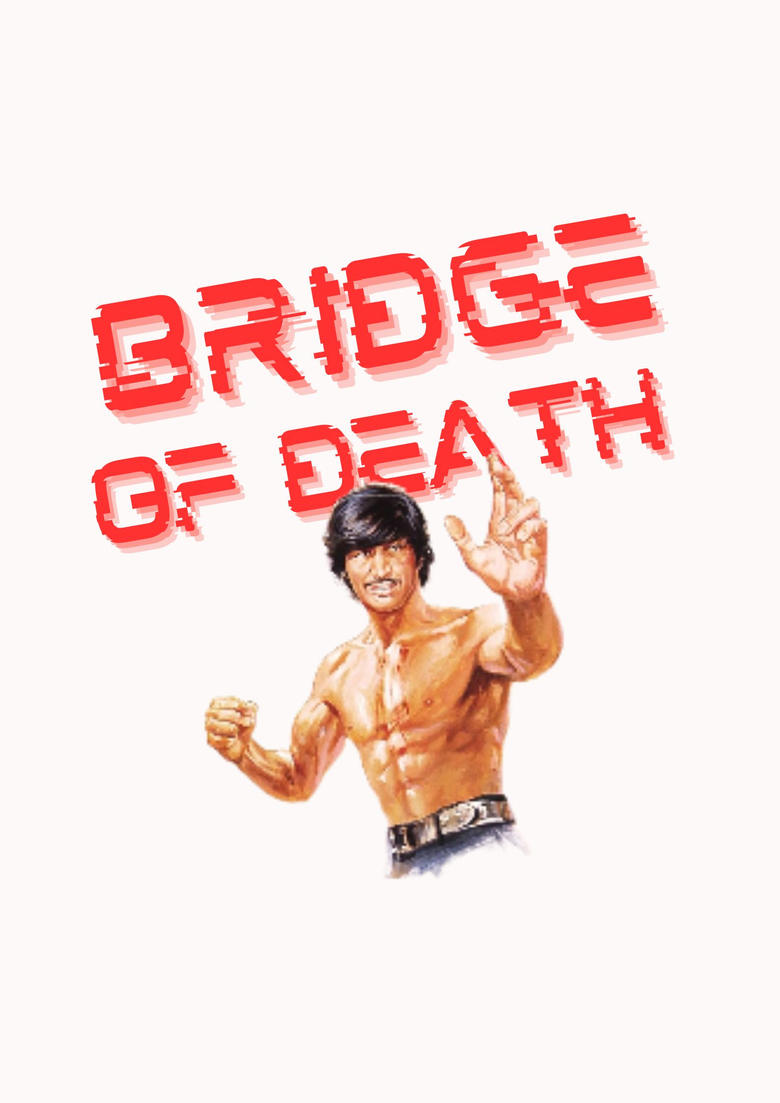 Poster of Bridge of Death