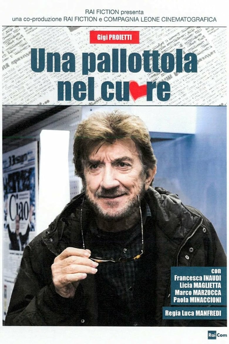 Poster of Episodes in Una Pallottola Nel Cuore - Season 1 - Season 1