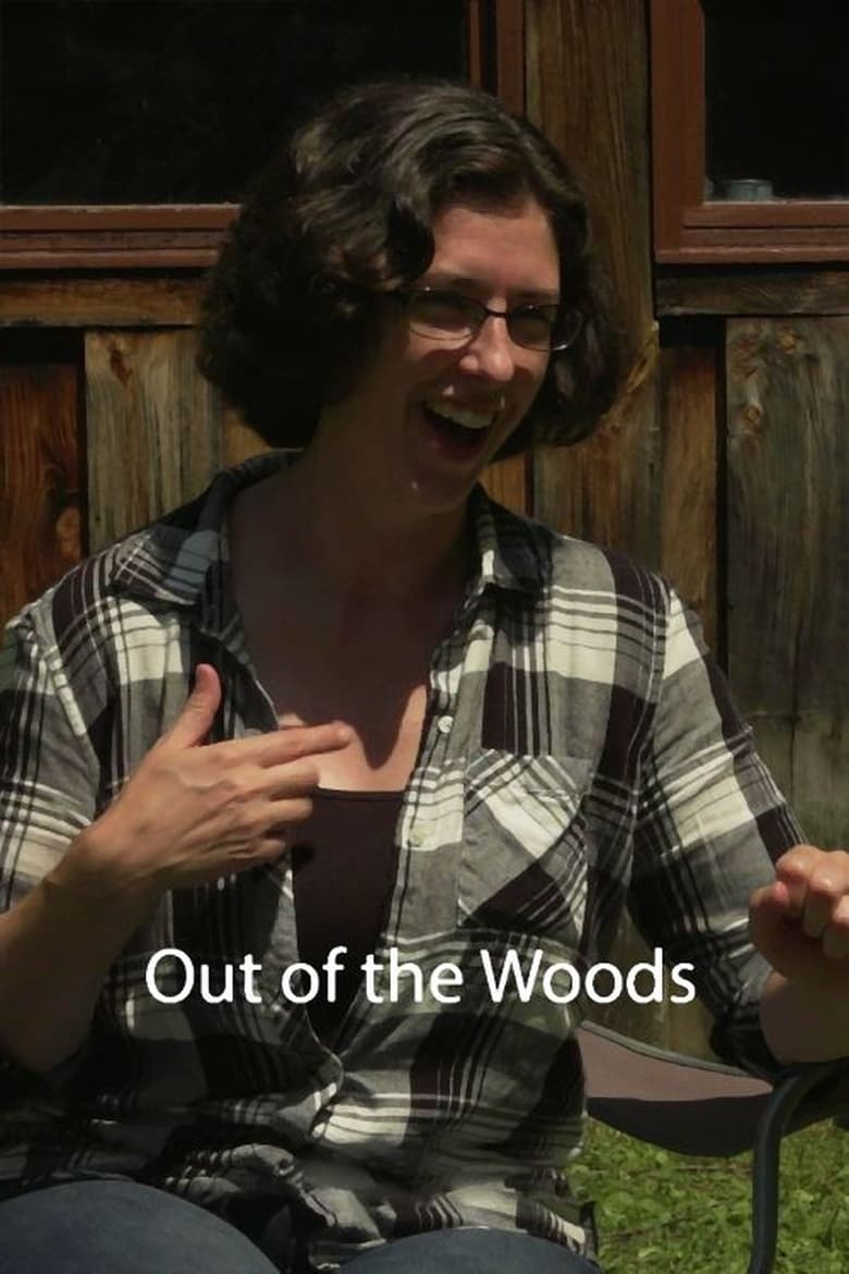 Poster of Out of the Woods