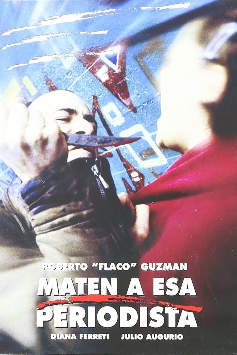 Poster of Maten a esa periodista