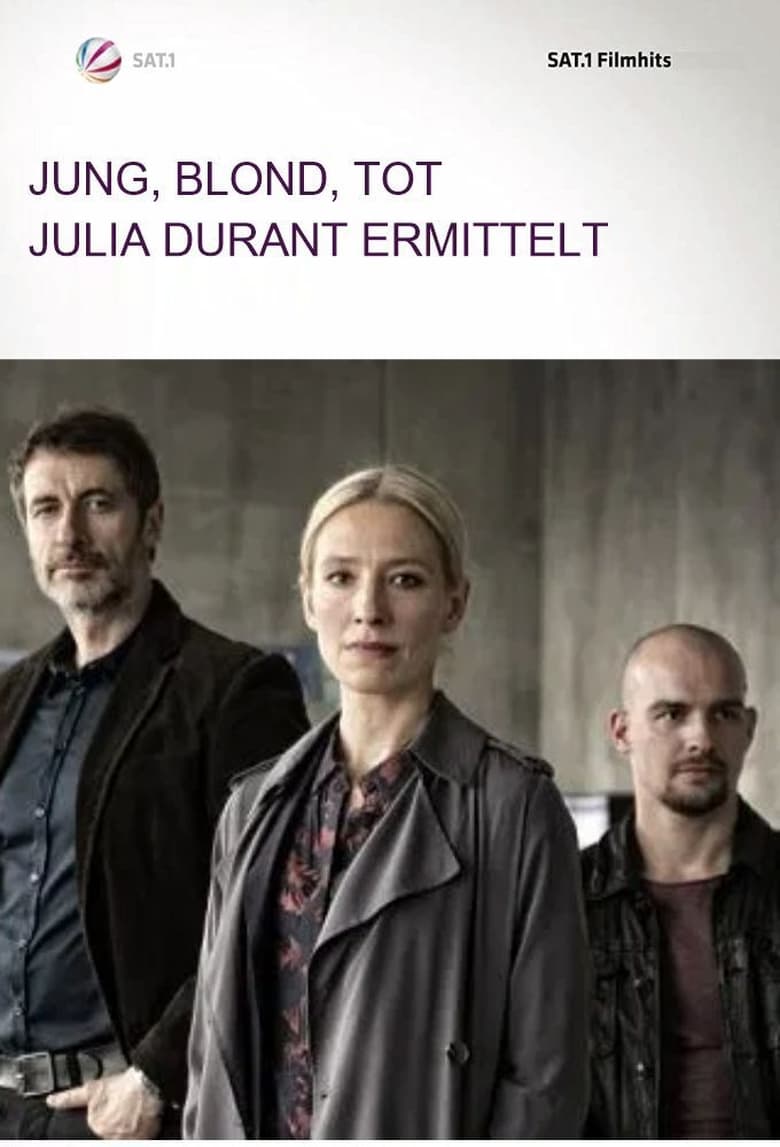 Poster of Jung, blond, tot - Julia Durant ermittelt