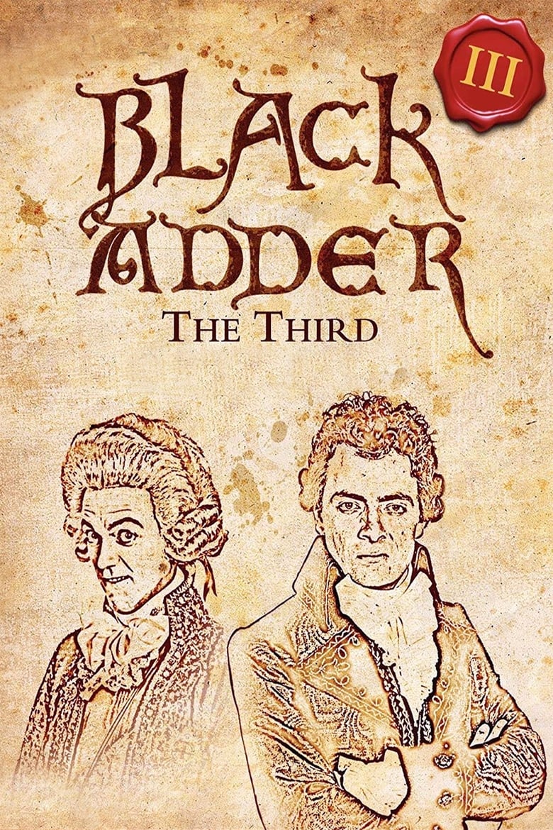 Poster of Cast and Crew in Blackadder - Season 3 - Episode 1 - Dish and Dishonesty