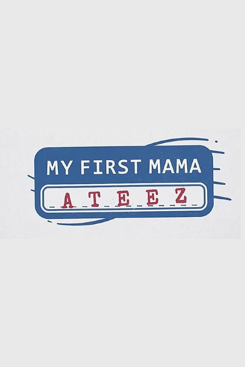 Poster of My First MAMA: ATEEZ