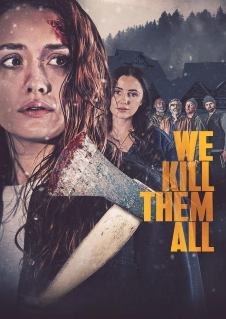 Poster of We Kill Them All