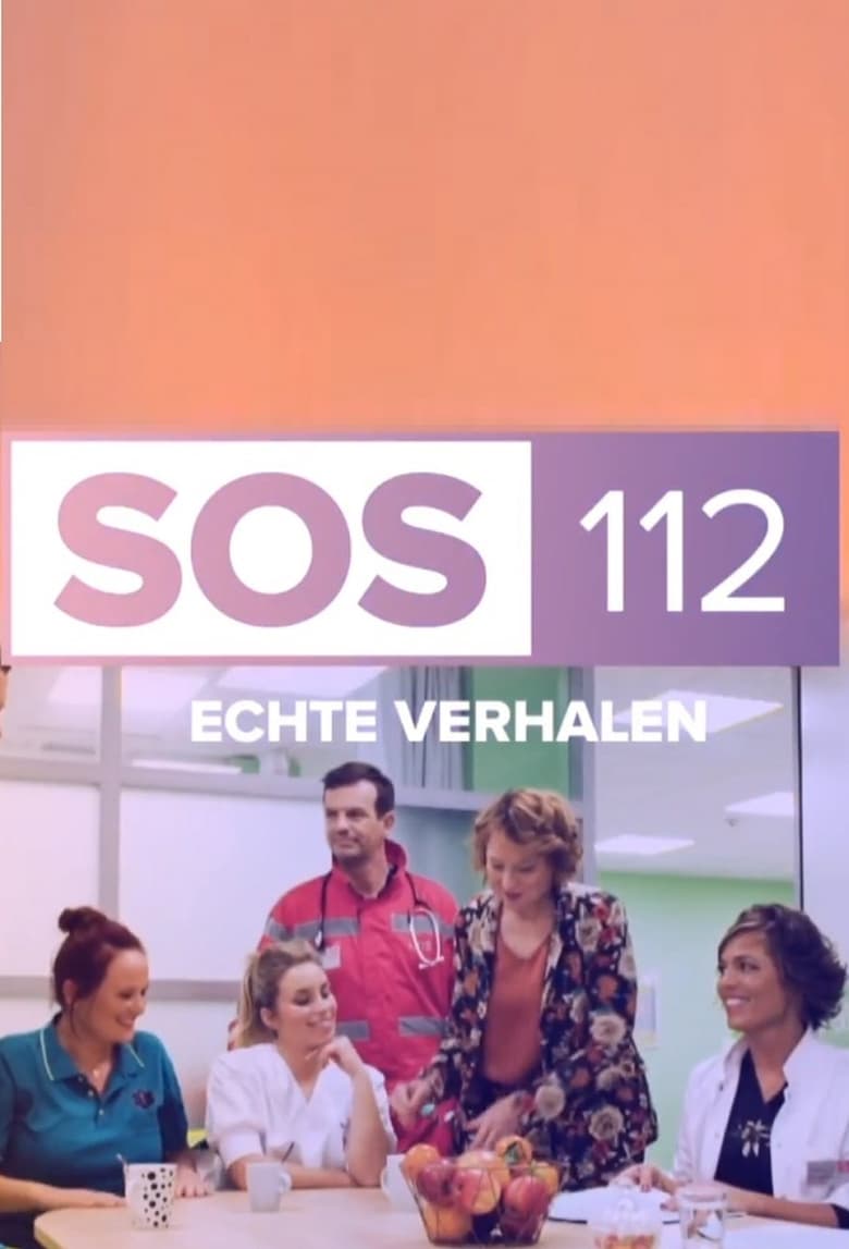 Poster of Echte verhalen: SOS 112