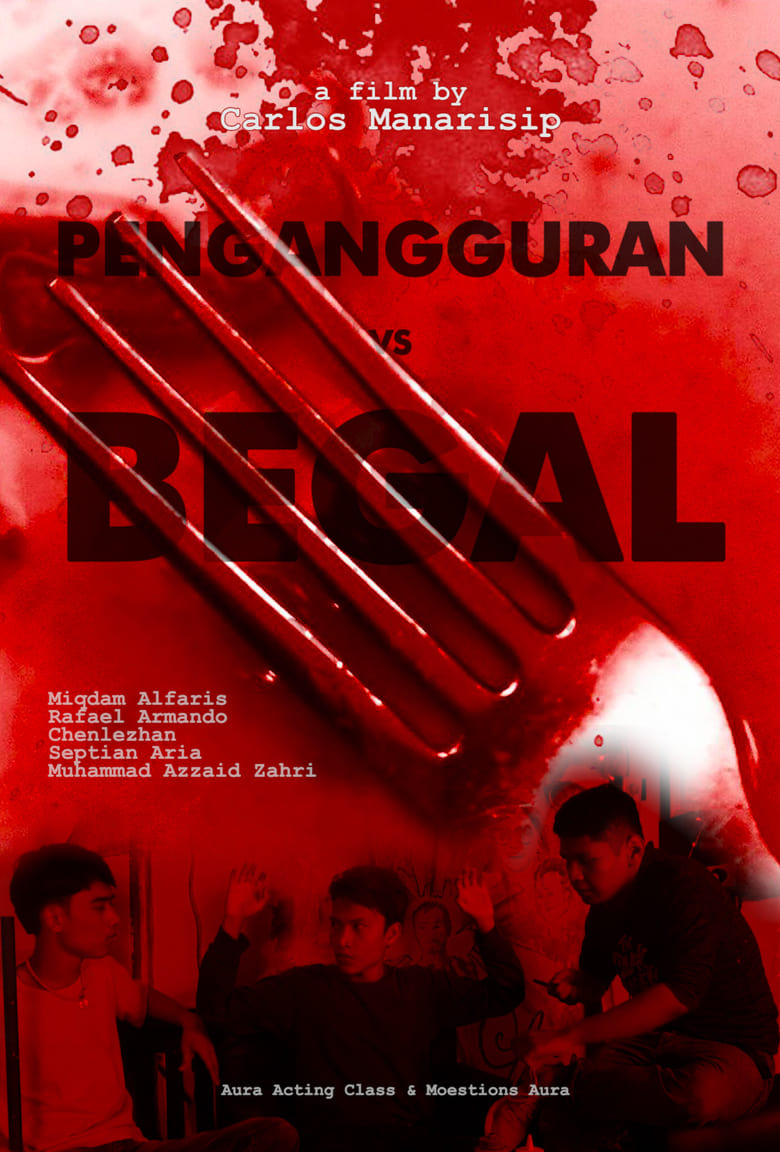 Poster of Pengangguran vs Begal