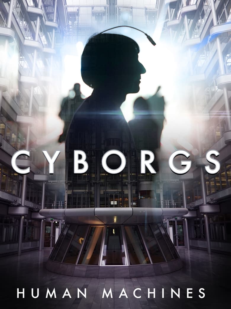 Poster of Cyborgs: Human Machines