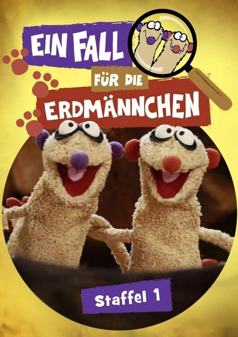 Poster of Episodes in Ein Fall Für Die Erdmännchen - Season 1 - Season 1