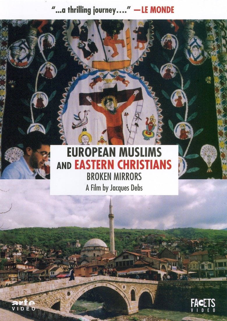 Poster of European Muslims and Eastern Christians: Broken Mirrors