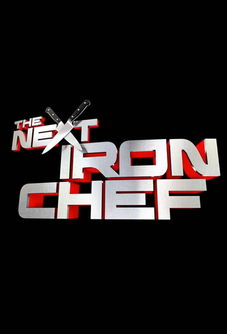 Poster of The Next Iron Chef