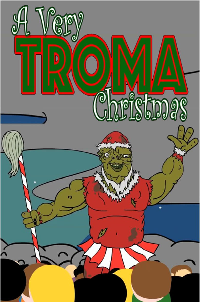 Poster of A Very Troma Christmas