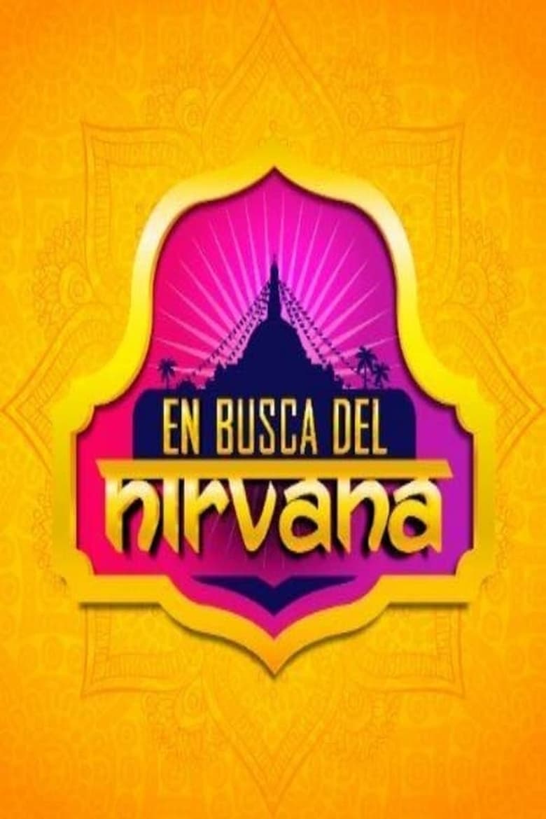 Poster of Episodes in En Busca Del Nirvana - Season 1 - Season 1