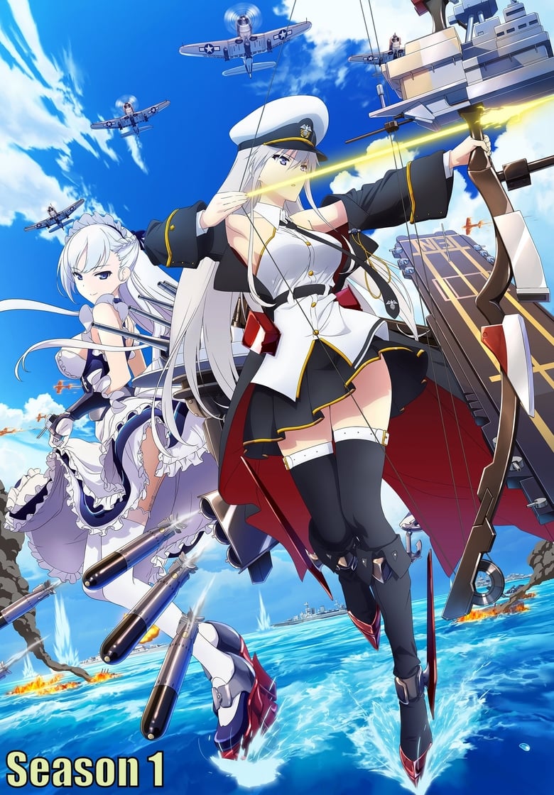 Poster of Episodes in Azur Lane - Season 1 - Season 1