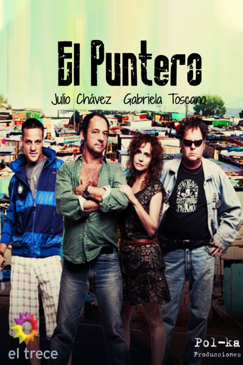 Poster of Episodes in El Puntero - Season 1 - Season 1