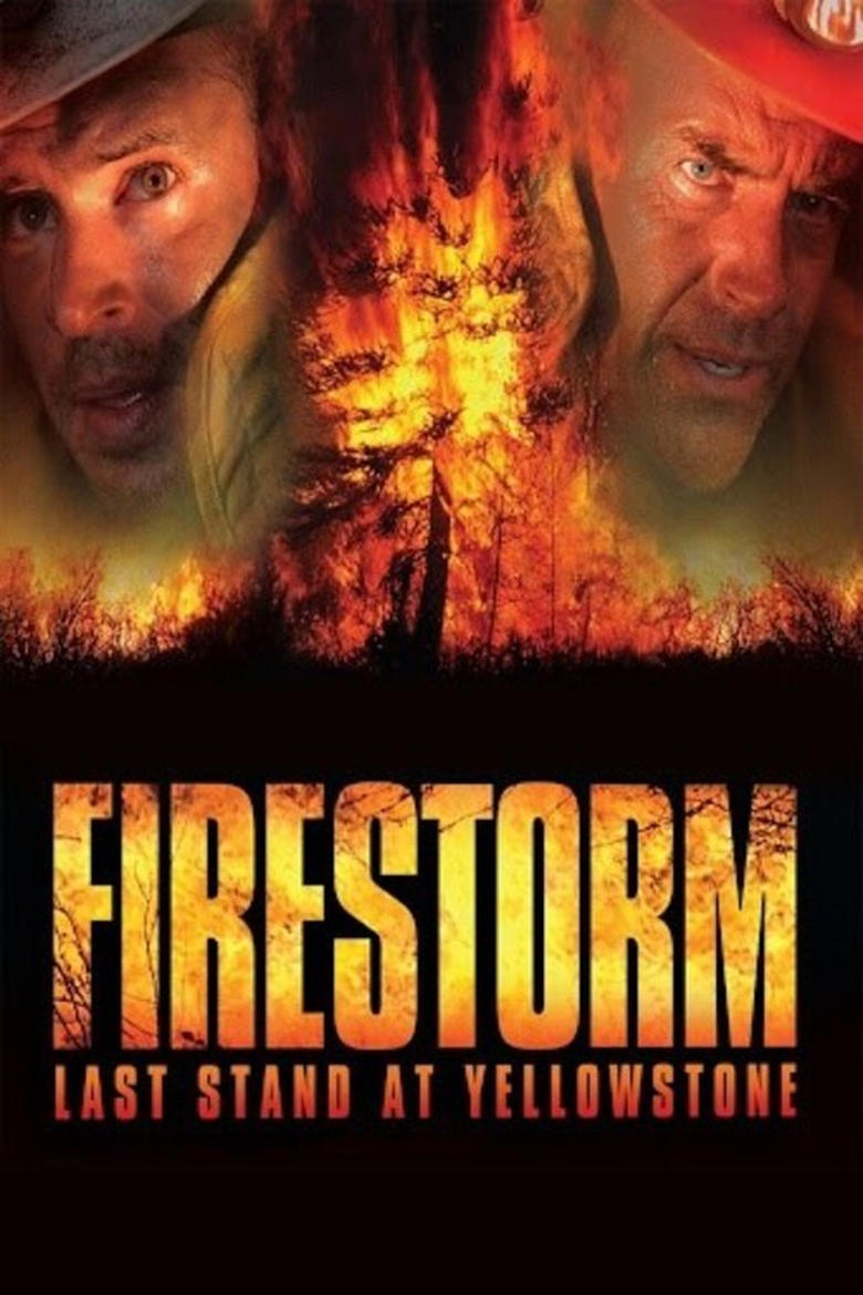 Poster of Firestorm: Last Stand at Yellowstone