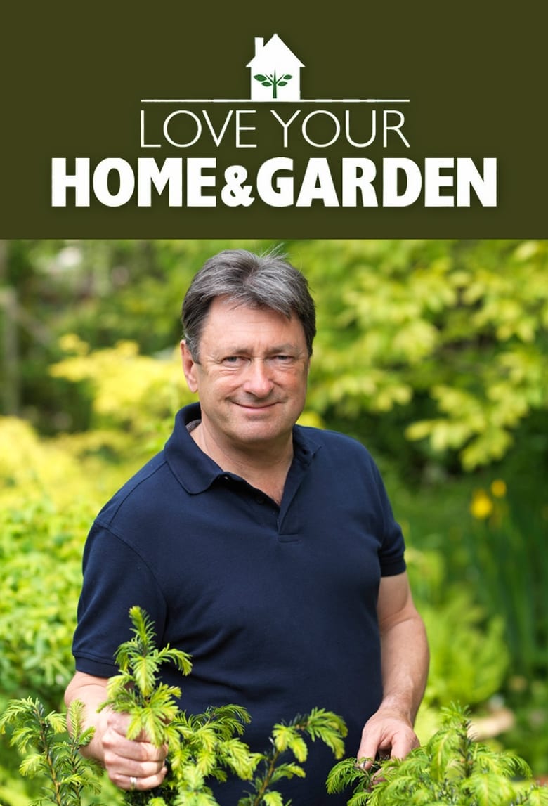 Poster of Love Your Home and Garden