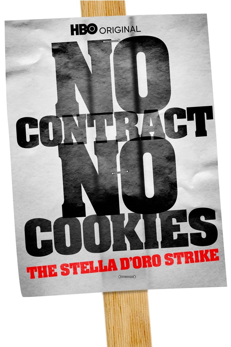 Poster of No Contract, No Cookies: The Stella D'Oro Strike