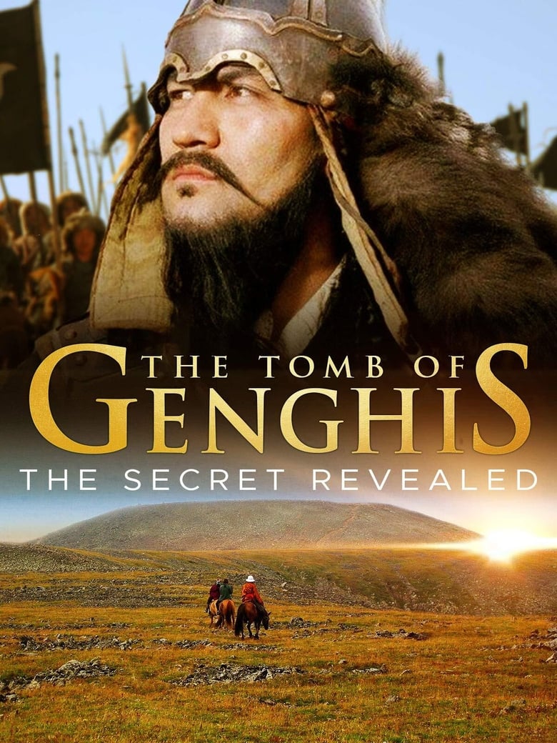 Poster of The Tomb of Genghis Khan: The Secret Revealed