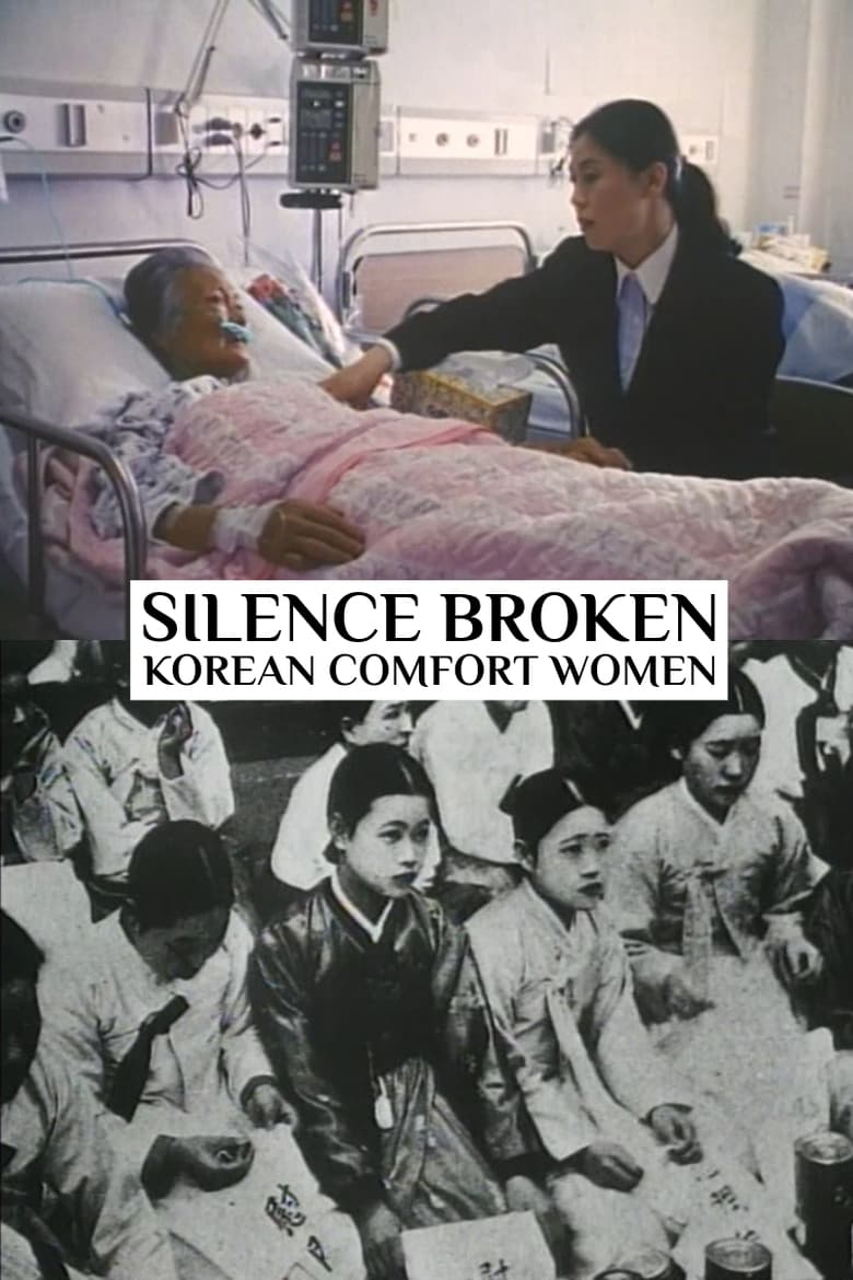 Poster of Silence Broken: Korean Comfort Women