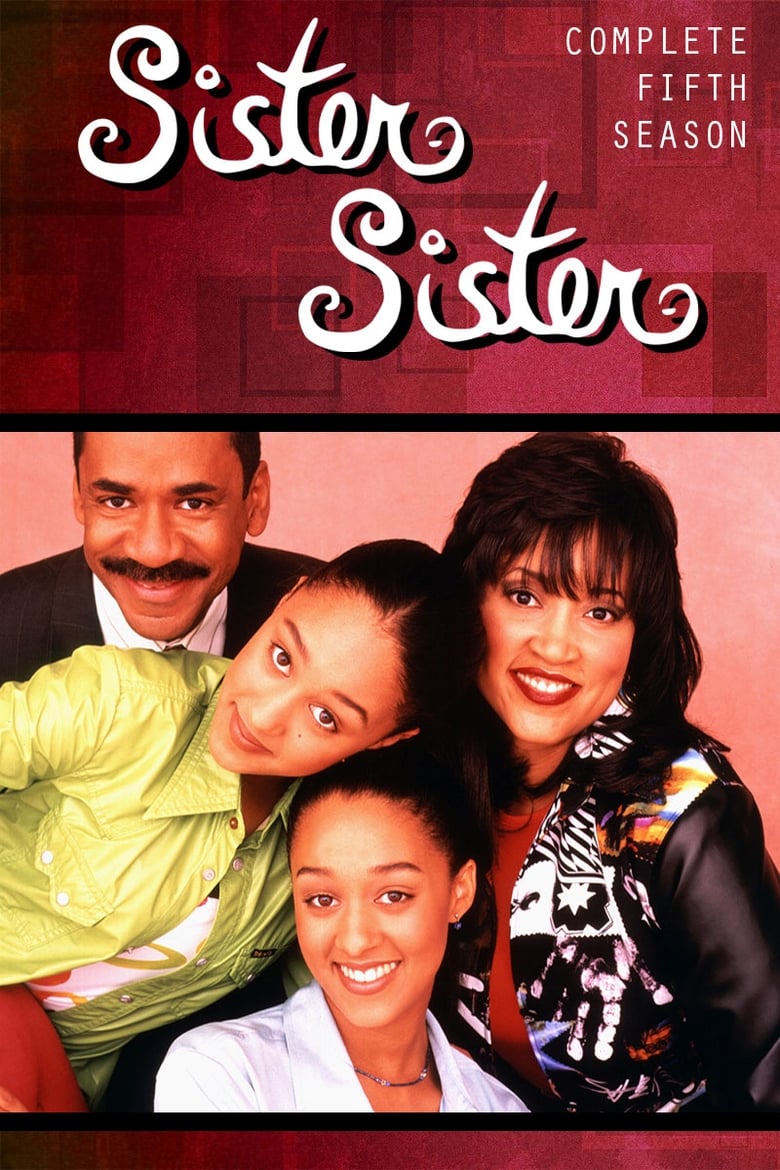 Poster of Episodes in Sister, Sister - Season 5 - Season 5