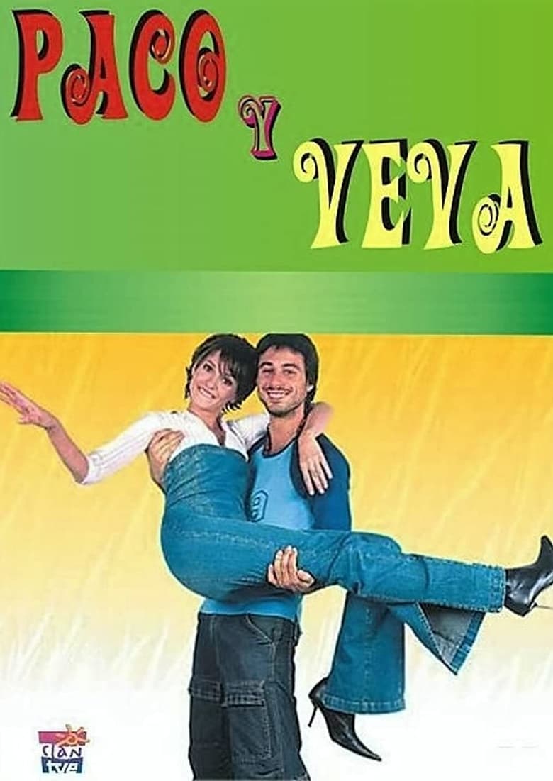 Poster of Episodes in Paco Y Veva - Season 1 - Season 1