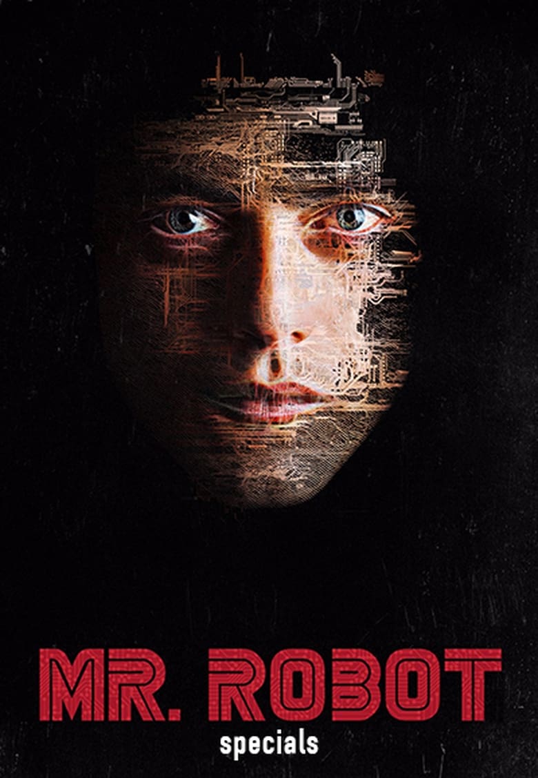 Poster of Episodes in Mr. Robot - Specials - Specials