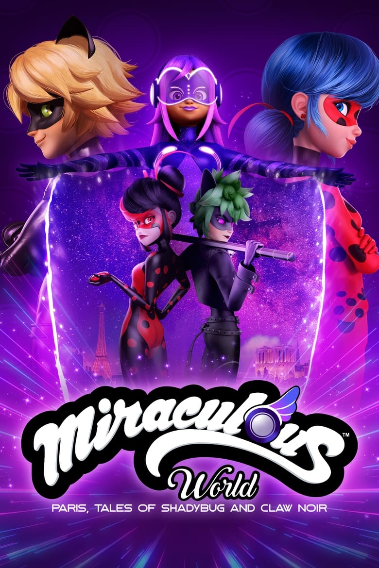 Poster of Miraculous World: Paris, Tales of Shadybug and Claw Noir