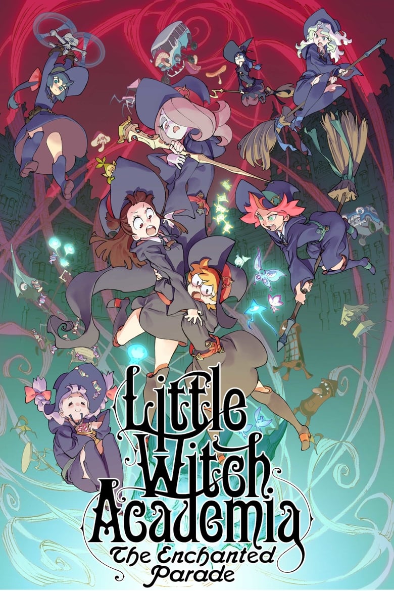 Poster of Little Witch Academia: The Enchanted Parade