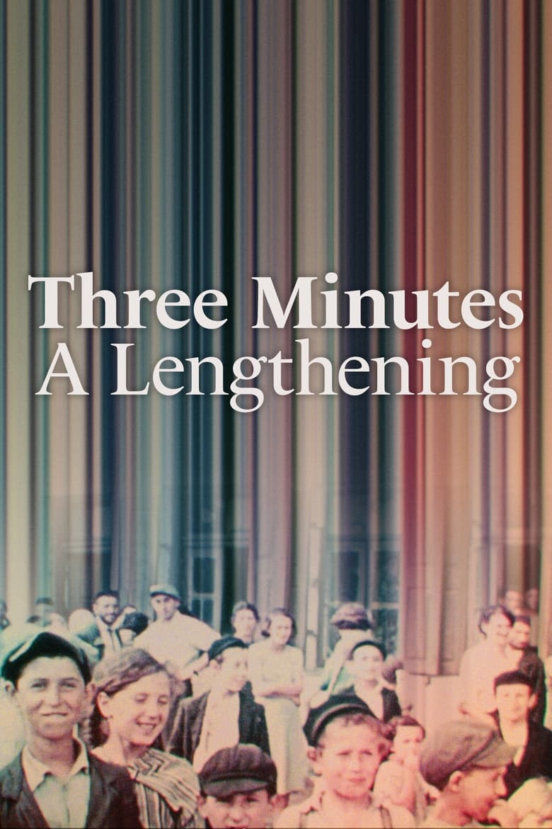 Poster of Three Minutes: A Lengthening