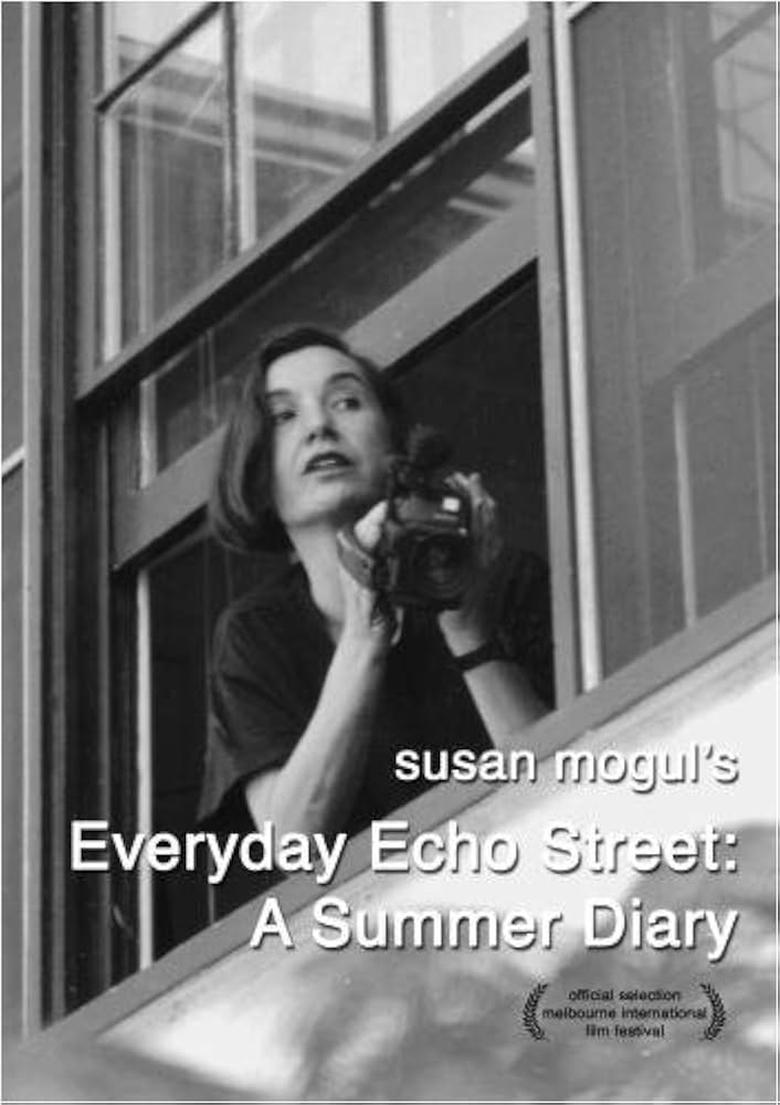 Poster of Everyday Echo Street: A Summer Diary