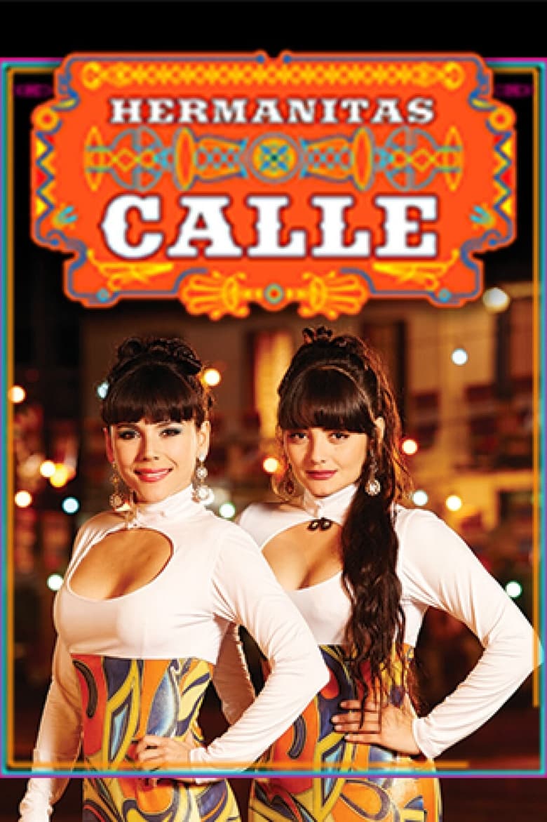 Poster of Las Hermanitas Calle