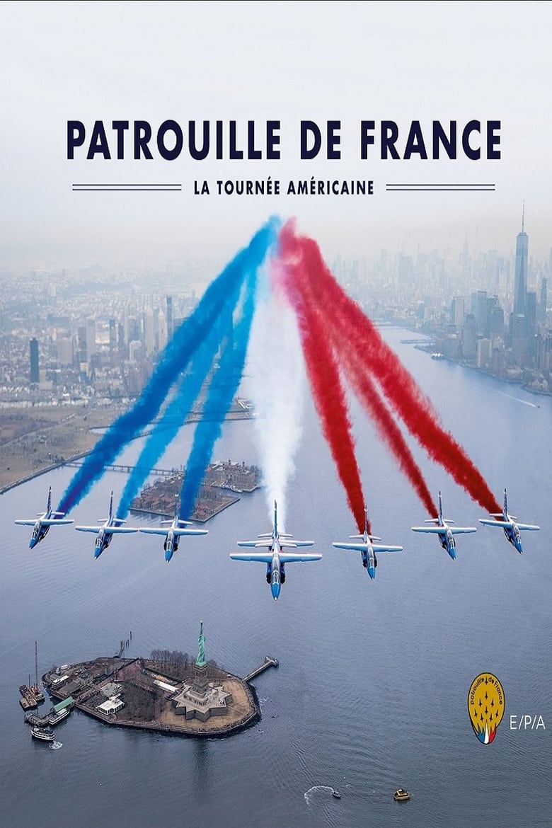 Poster of Patrouille de France - La tournée Américaine