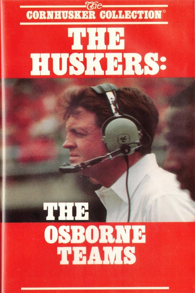 Poster of The Huskers: The Osborne Teams