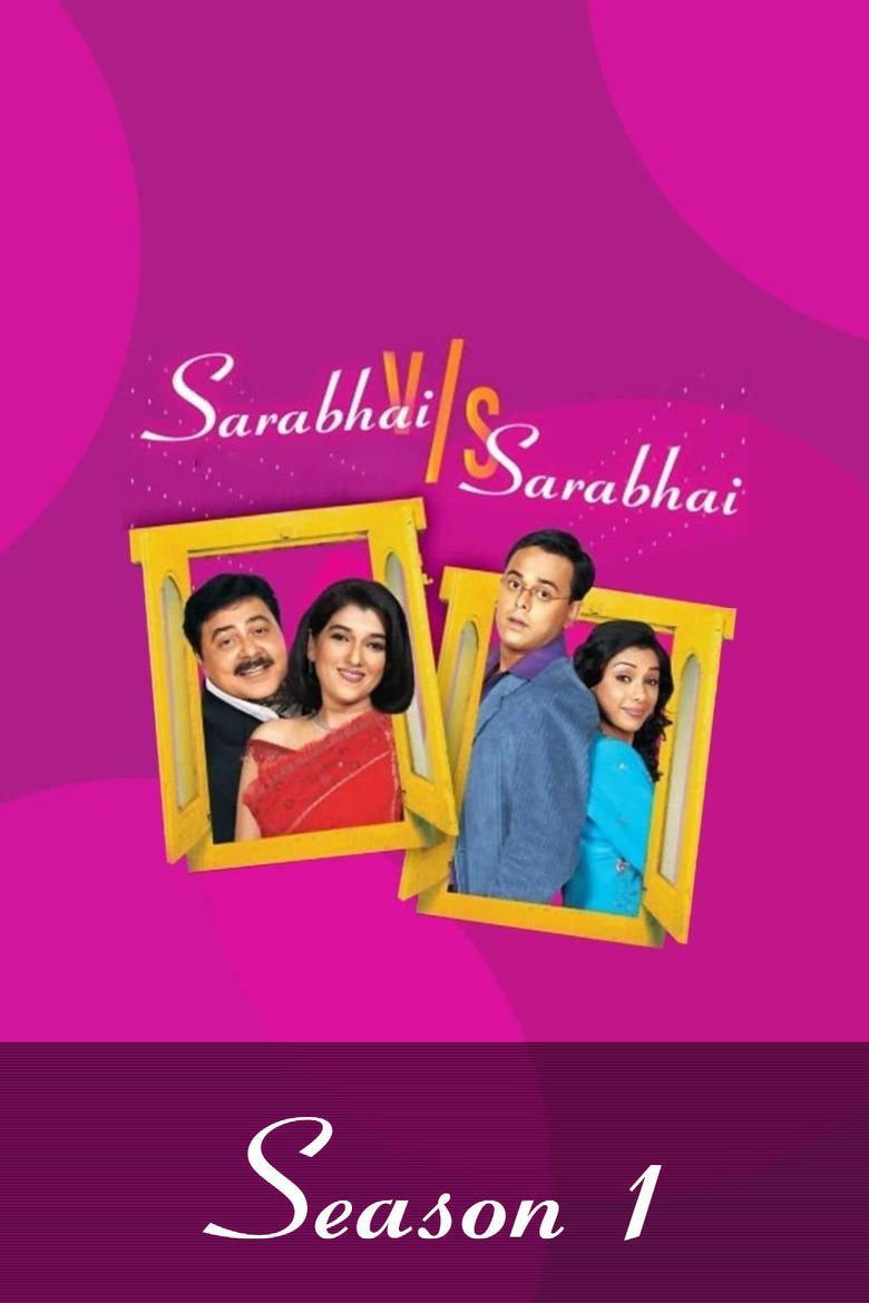 Poster of Episodes in Sarabhai Vs Sarabhai - Sarabhai vs Sarabhai - Sarabhai vs Sarabhai