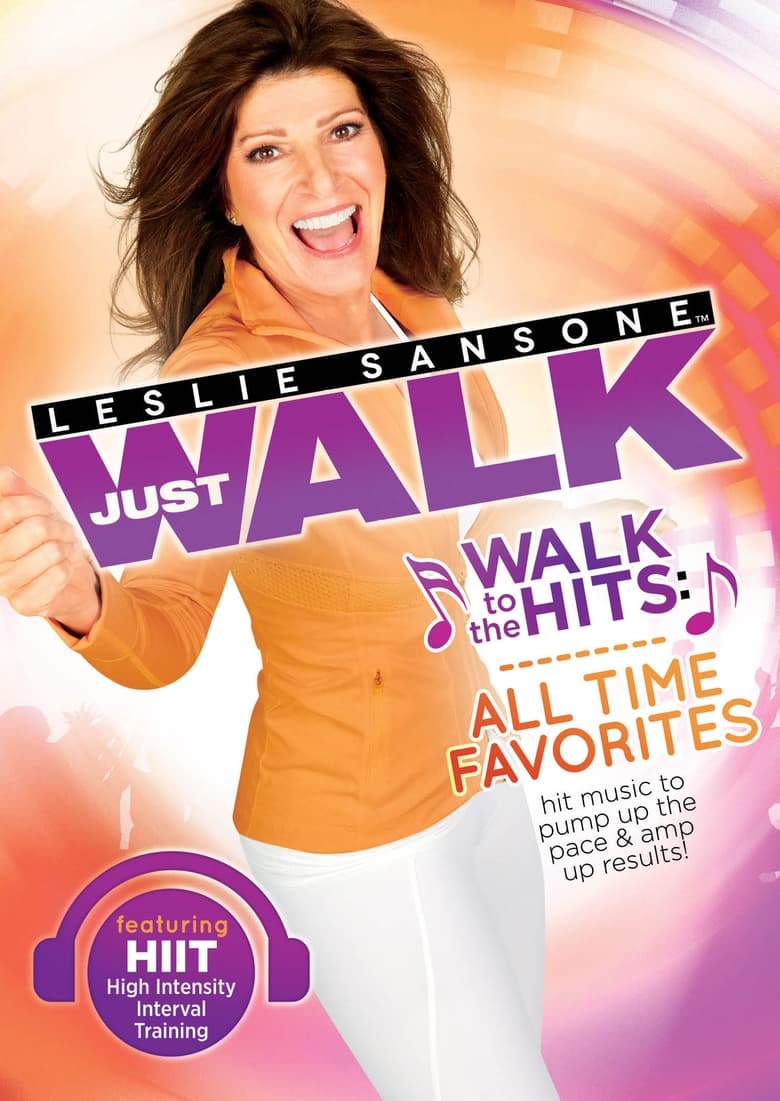 Poster of Leslie Sansone: Walk to the Hits: All Time Favorites